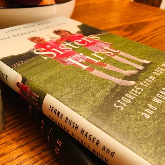 NWT Jenna Bush Hager Sisters First: STORIES from our WILD and WONDERFUL LIFE - Picture 6 of 12